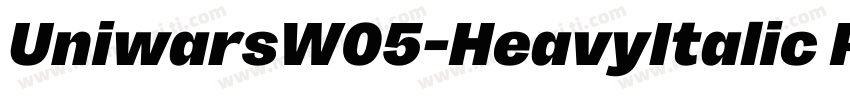 UniwarsW05-HeavyItalic Regular字体转换